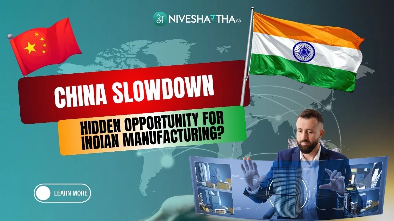 China Slowdown India Manufacturing