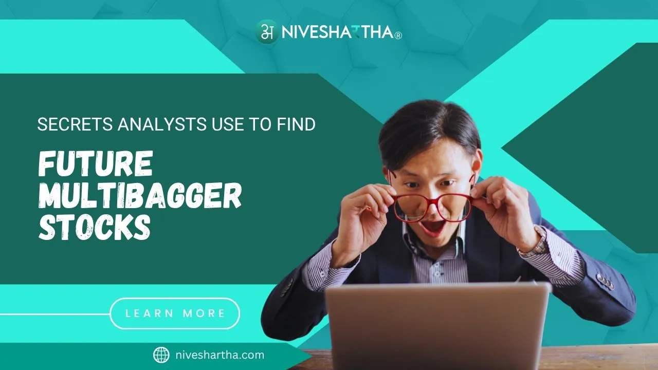 Future Multibagger Stocks