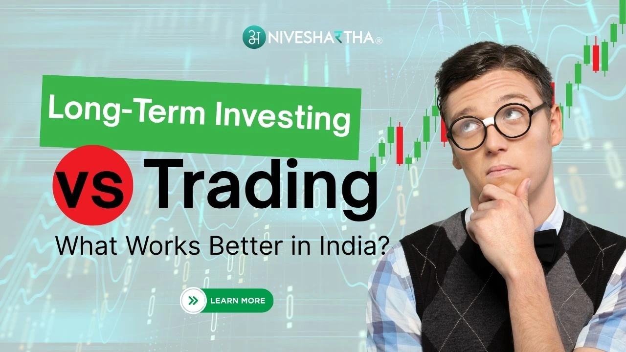Long Term vs Trading