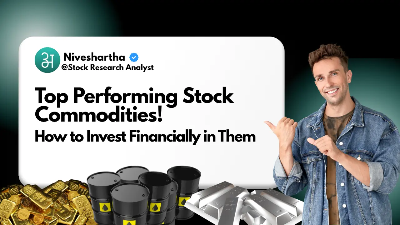 Top Performing Stock Commodities