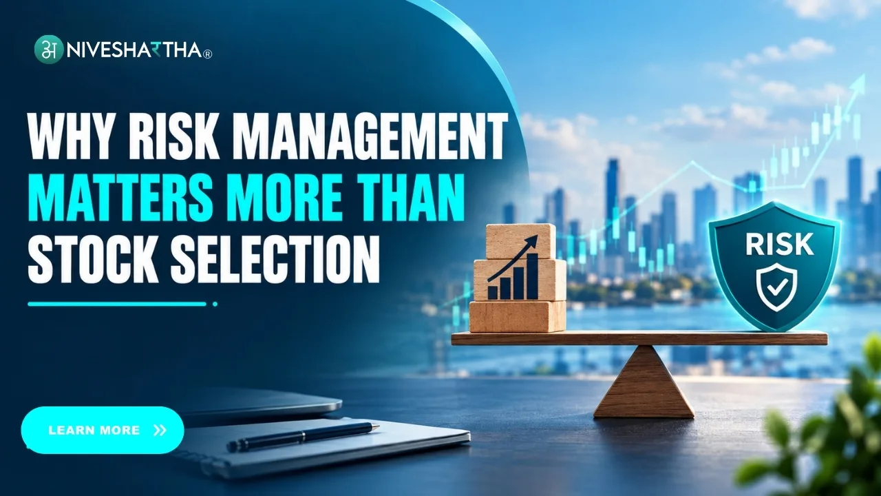 Why Risk Management Matters More Than Stock Selection